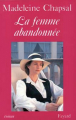 Couverture La femme abandonnée Editions Fayard (Littérature française) 1992