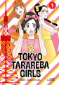 Couverture Tokyo Tarareba Girls, tome 1 Editions Le lézard noir 2020