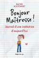 Couverture Bonjour maîtresse  Editions Hugo & Cie (New life) 2020