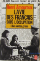 Couverture La vie des Français sous l'Occupation, tome 1 Editions Le Livre de Poche 1984