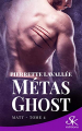 Couverture Métas Ghost, tome 4 : Matt Editions Sharon Kena (Romance paranormale) 2020