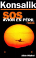 Couverture SOS avion en péril Editions Albin Michel 1997