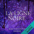 Couverture La Ligne noire Editions Audible studios 2015