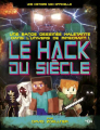 Couverture Minecraft : Le Hack du siècle Editions 404 2020