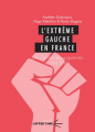 Couverture L'extrême gauche en France Editions de l'Opportun 2019
