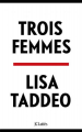 Couverture Trois Femmes Editions JC Lattès (Littérature étrangère) 2020