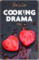 Couverture Cooking Drama, tome 1 : Casseroles et sentiments Editions Nisha et caetera / de l'Opportun 2020