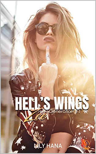 Couverture Hell's Wings New Generation, tome 1 : Zee