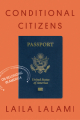 Couverture Conditional Citizens: On Belonging in America Editions Pantheon Books 2020