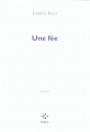 Couverture Une fée Editions P.O.L 2000