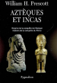 Couverture Aztèques et Incas Editions Pygmalion 2007