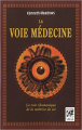 Couverture La voie médecine : La voie chamanique de la maîtrise de soi Editions Guy Trédaniel (Véga) 2012