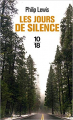 Couverture Les jours de silence Editions 10/18 (Littérature étrangère) 2019