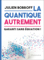 Couverture La quantique autrement Editions Flammarion 2020