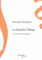 Couverture La Sorcière Olessia Editions Sillage  2020
