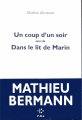 Couverture Un coup d'un soir/dans le lit de Marin Editions P.O.L 2019