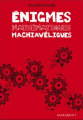Couverture Énigmes mathématiques machiavéliques Editions Marabout (Jeux) 2009