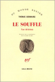 Couverture Le Souffle Editions Gallimard  (L'imaginaire) 2007
