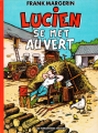 Couverture Lucien, tome 05 : Lucien se met au vert Editions Les Humanoïdes Associés 1989