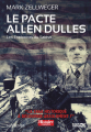 Couverture Les espionnes du Salève, tome 3 : Le Pacte Allen Dulles Editions Eaux troubles (Thriller) 2020