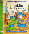 Couverture Franklin chez les scouts Editions Des Deux coqs d'or 2006
