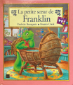 Couverture La petite soeur de Franklin Editions Des Deux coqs d'or 2003