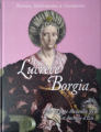Couverture Reines, maitresses & favorites : Lucrèce Borgia Editions Hachette / BnF 2016