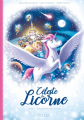 Couverture Céleste la Licorne, tome 1 : Rallumons les étoiles Editions Kennes 2020