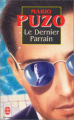Couverture Le Dernier Parrain Editions Le Livre de Poche 1998