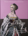Couverture Reines, maitresses & favorites : Anne Boleyn Editions Hachette / BnF 2015