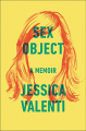 Couverture Sex Object: A Memoir Editions HarperAudio 2016