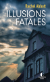 Couverture Illusions fatales Editions Charleston (Noir) 2020
