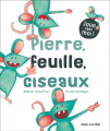 Couverture Pierre, feuille, ciseaux Editions Flammarion (Père Castor) 2020