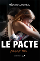 Couverture Le pacte (Cousineau), tome 1 : Jusqu'au bout  Editions JCL 2020