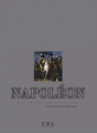 Couverture Napoléon : Les 40 grandes batailles Editions E/P/A 2007