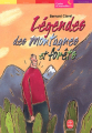 Couverture Légendes des montagnes et forêts Editions Le Livre de Poche (Jeunesse - Contes et merveilles) 2002