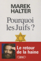Couverture Pourquoi les Juifs ? Editions Michel Lafon (Document) 2020