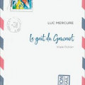Couverture Le Gout du Goncourt Editions Québec Amérique 2018