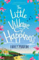 Couverture The Happiness, book 1: The Little Village of Happiness Editions Autoédité 2019