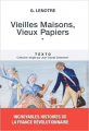 Couverture Vieilles Maisons, Vieux Papiers Editions Tallandier 2013