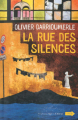 Couverture La rue des silences Editions Stéphane Million 2013