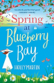 Couverture Hope Island, book 1: Spring at Blueberry Bay  Editions Bookouture 2017