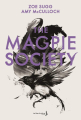 Couverture The Magpie Society, tome 1 Editions de La Martinière (Jeunesse) 2020