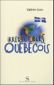 Couverture Irréductible québécois  Editions des Syrtes 2005