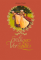 Couverture Les orangers de Versailles Editions France Loisirs 2020