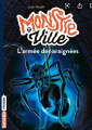 Couverture Monstre ville, tome 2 : L’armée des araignées Editions Bayard (Poche) 2017