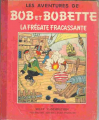 Couverture Bob et Bobette (Bichromie), tome 17 : La frégate fracassante Editions Erasme 1957
