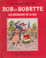Couverture Bob et Bobette (Bichromie), tome 18 : Les chevaliers de la rue Editions Erasme 1957