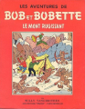 Couverture Bob et Bobette (Bichromie), tome 19 : Le mont rugissant Editions Erasme 1957