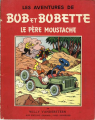 Couverture Bob et Bobette (Bichromie), tome 21 : Le Père Moustache Editions Erasme 1958